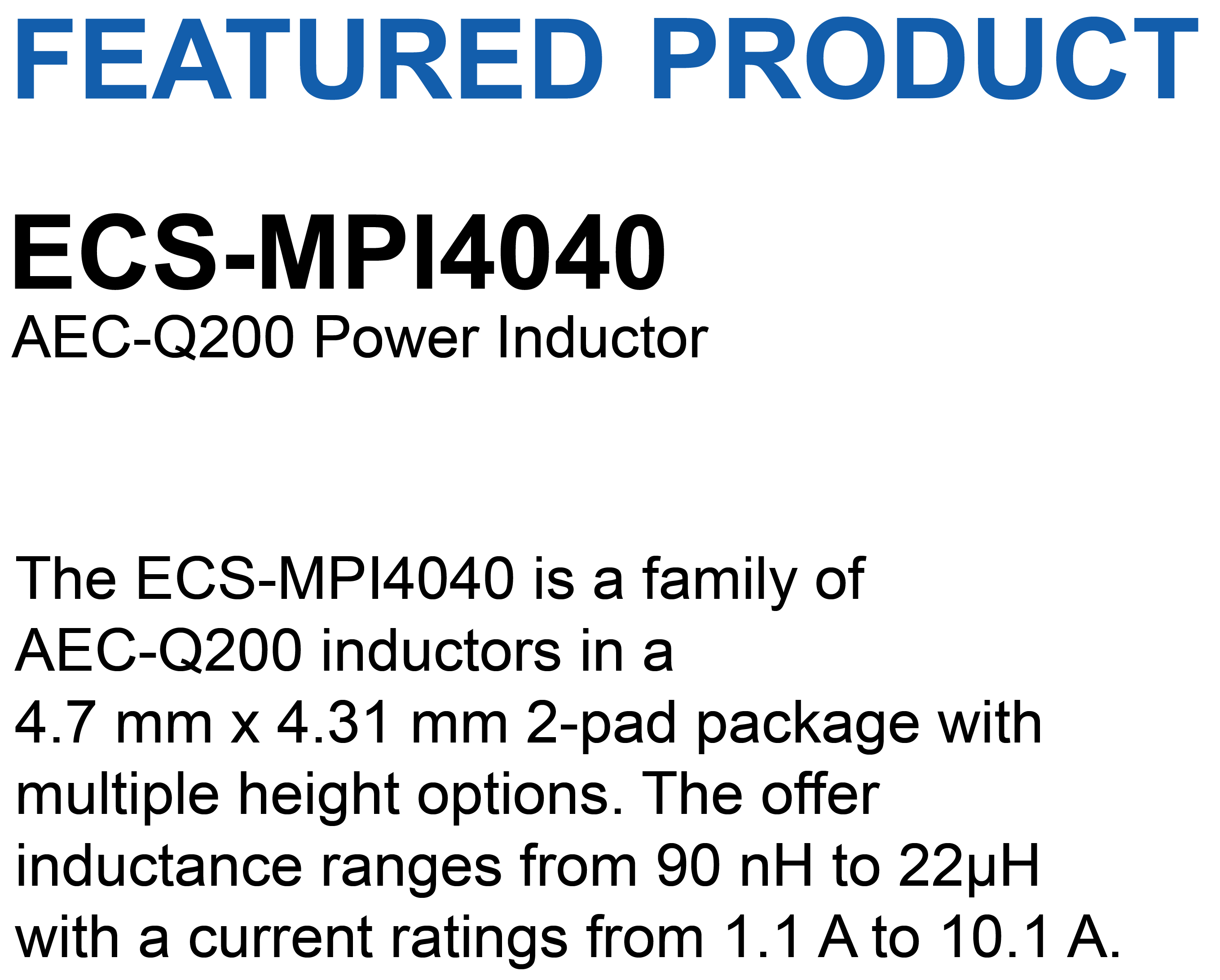 Best Selling Power Inductors from ECS Inc. International